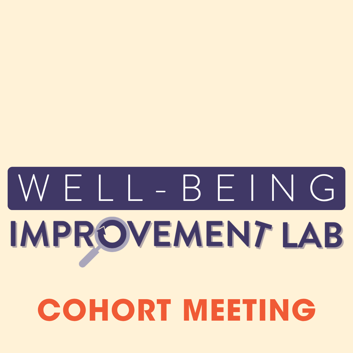 Well-Being Improvement Lab - Session 1