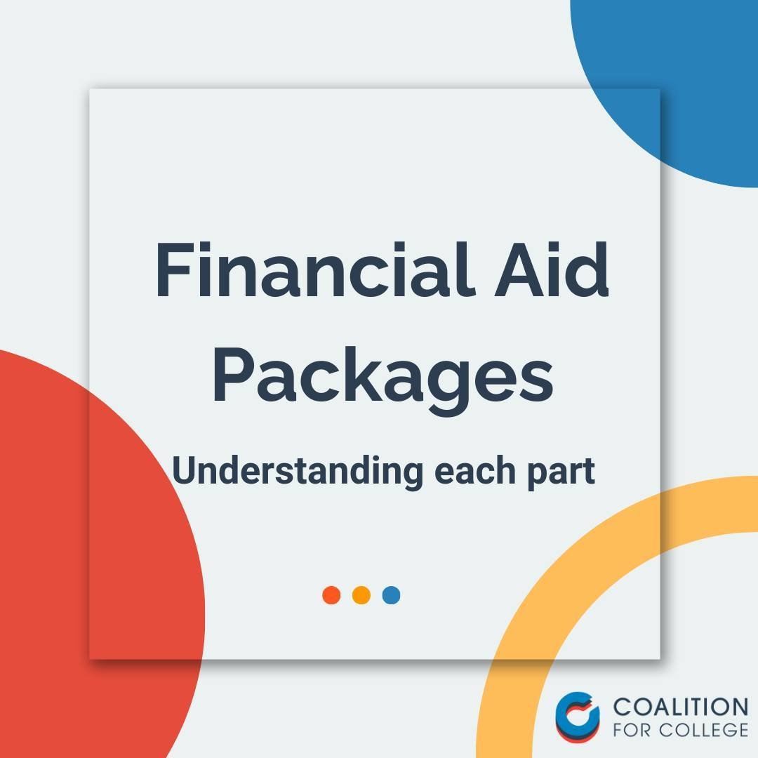With it being FAFSA week of action, we wanted to remind you 👉 each financial aid package is unique. Read on for more info on the different parts you may see in your award.