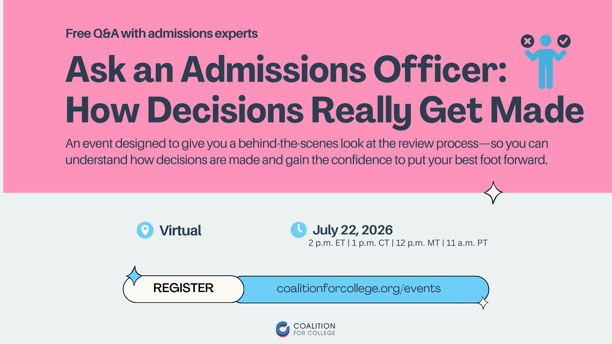 Save the Date—Ask an Admissions Officer: How Decisions Really Get Made