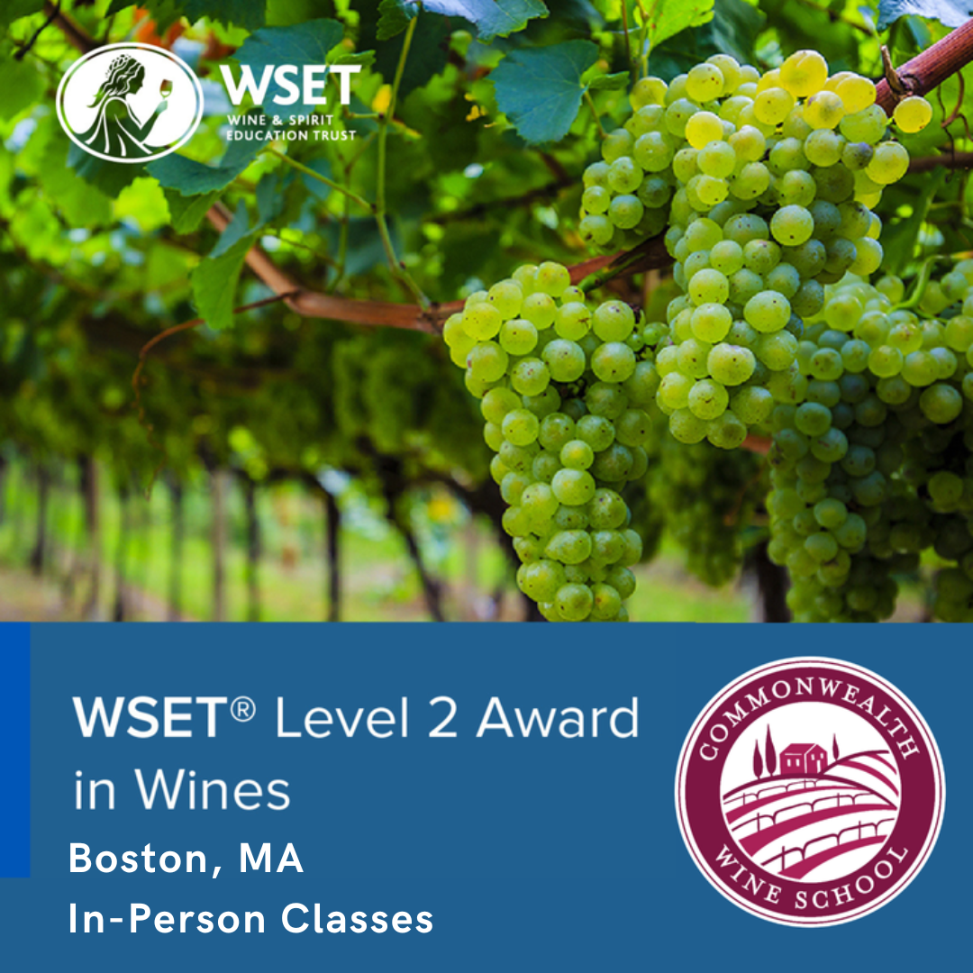 WSET Level 2 Award in Wines In-Person - Boston