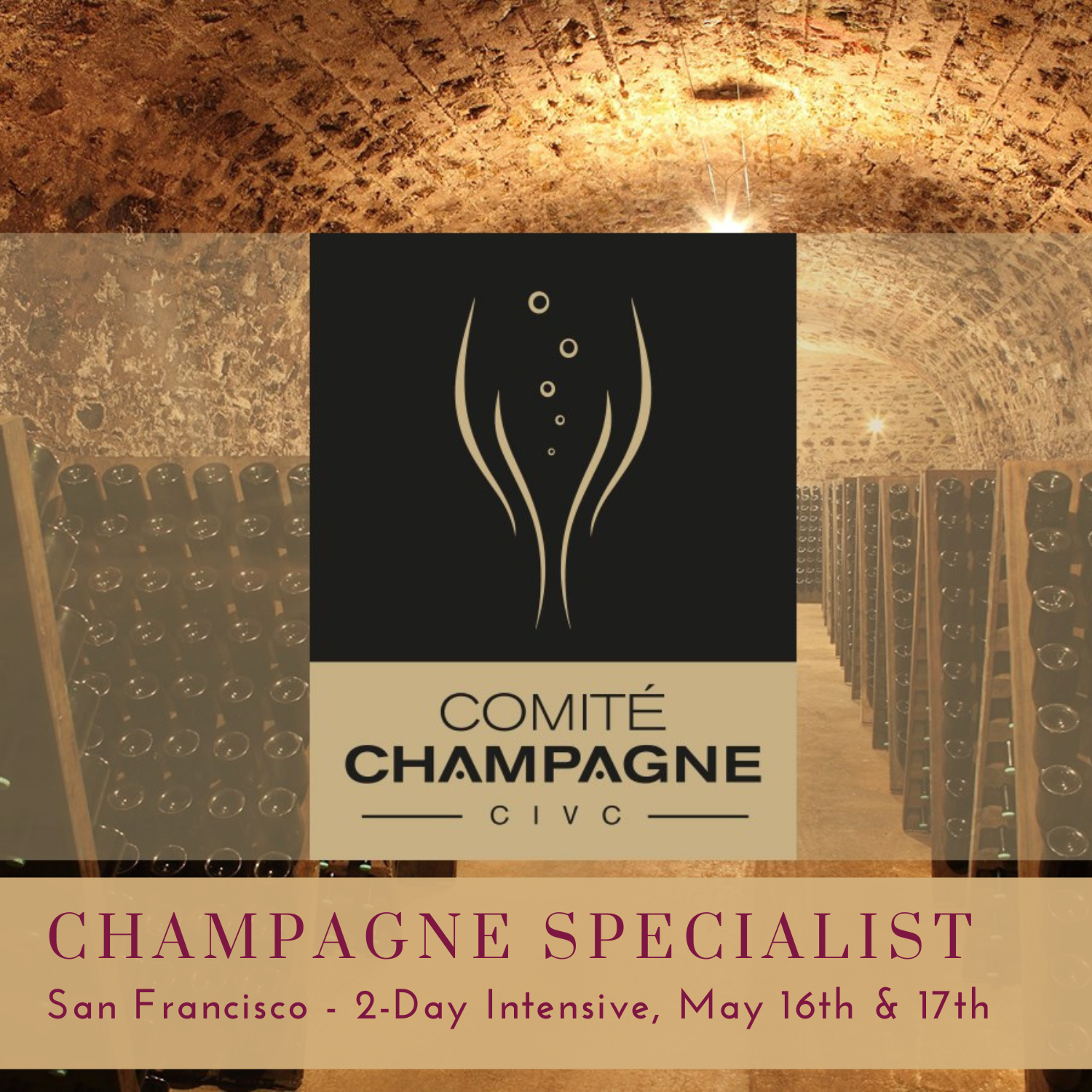 Champagne Specialist Certification Intensive SAN FRANCISCO  [May 16-17]