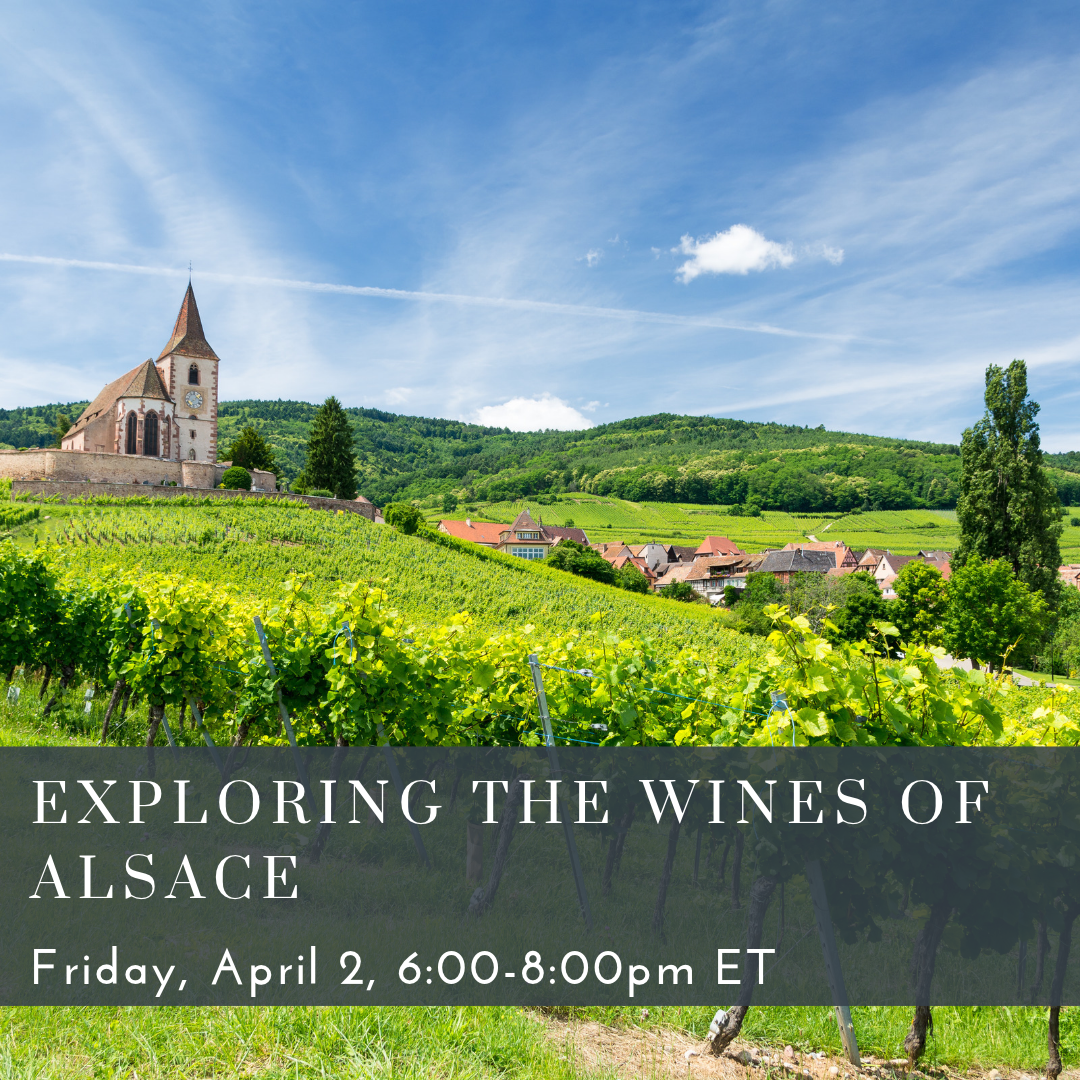 Exploring the Wines of Alsace [April 2]