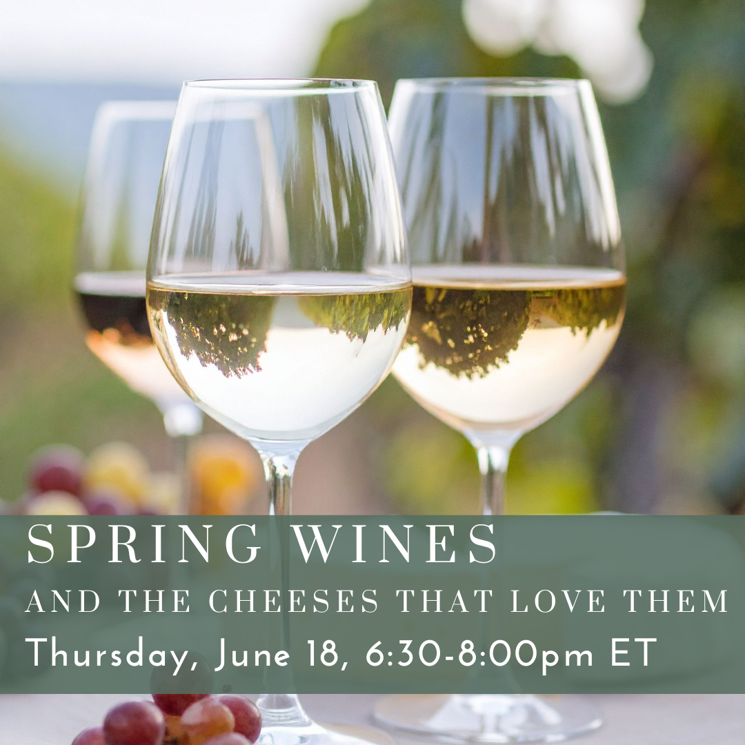 Spring Wines and the Cheeses That Love Them-2.png