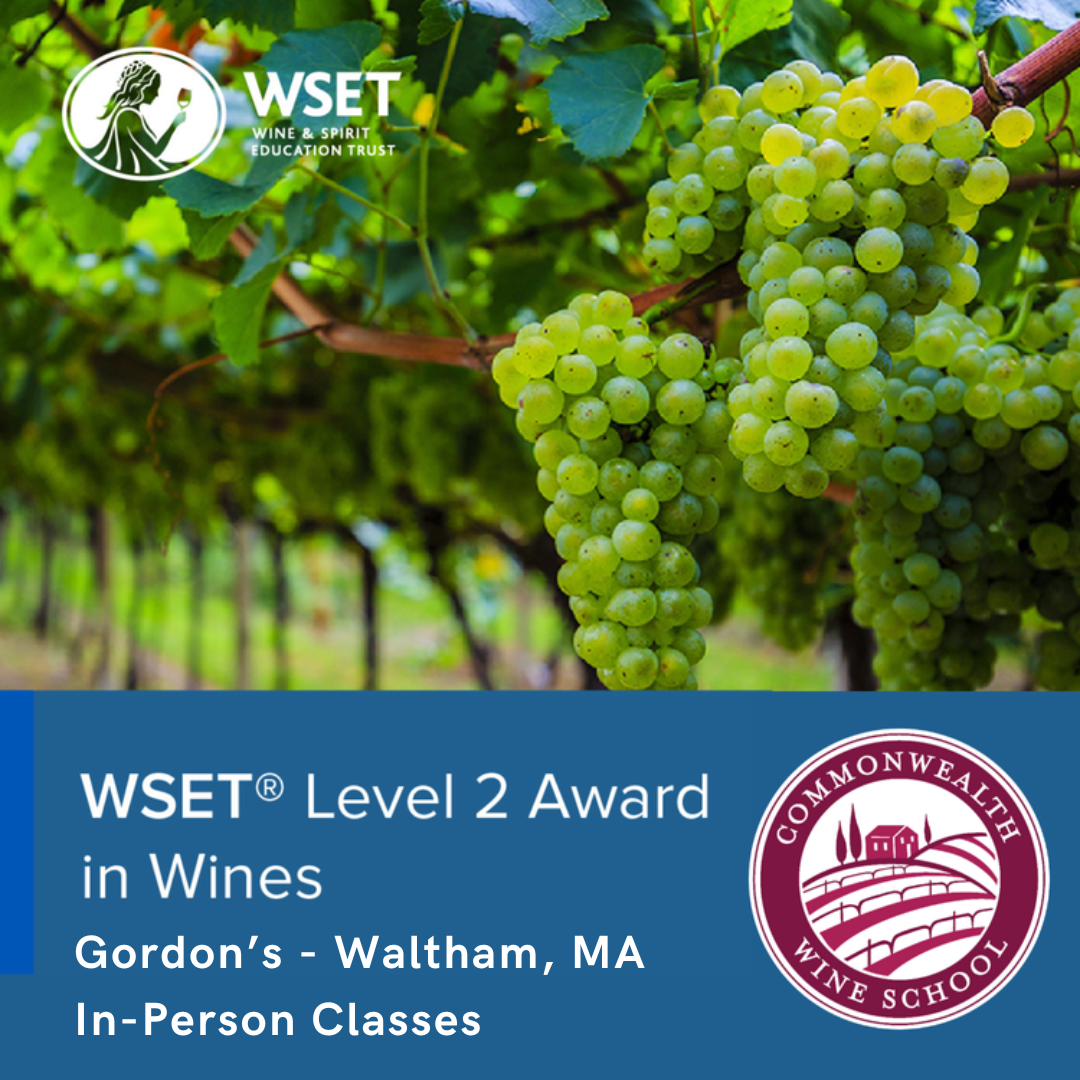 WSET Level 2 Award in Wines In-Person - Gordon's - Waltham, MA