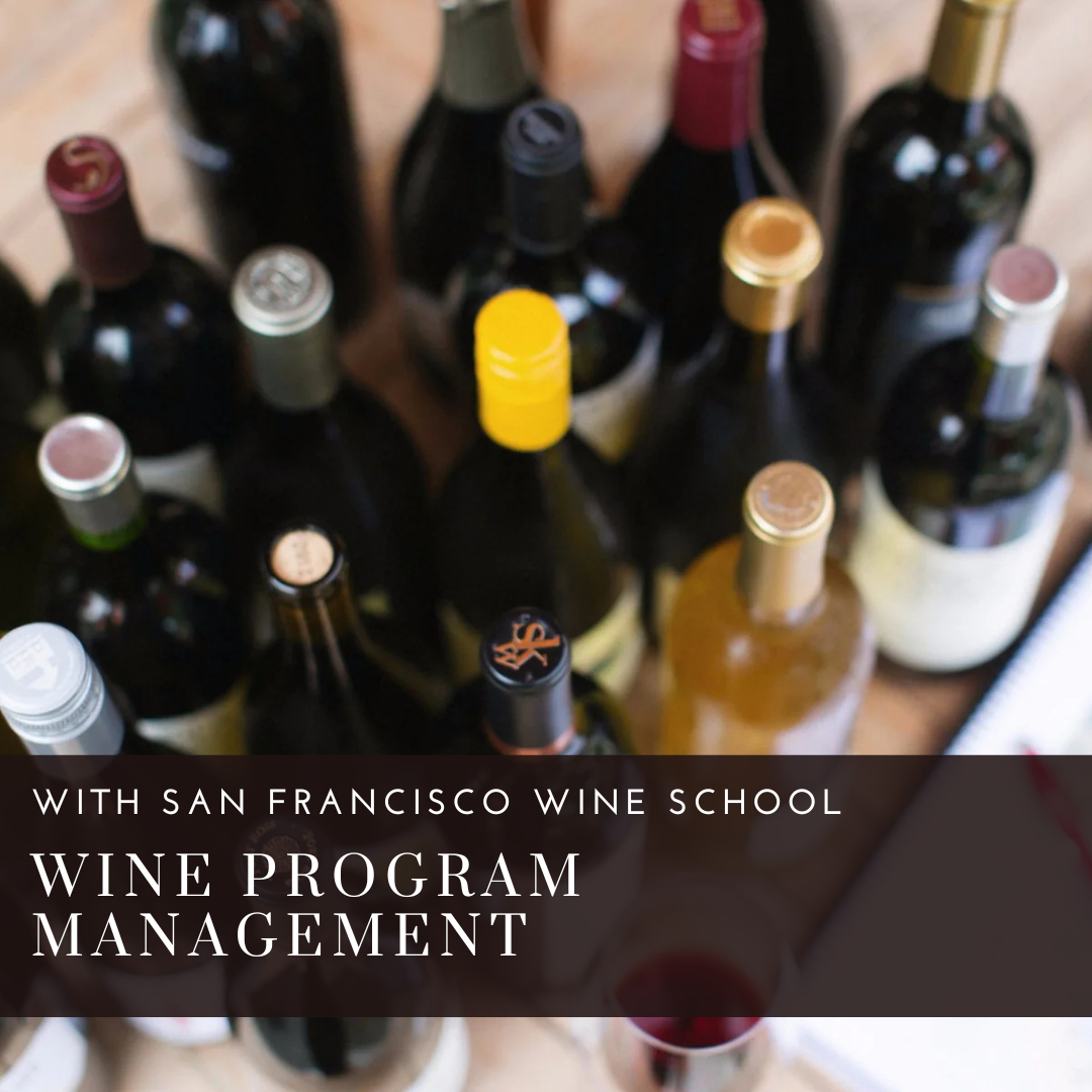 Wine Program Management with San Francisco Wine School