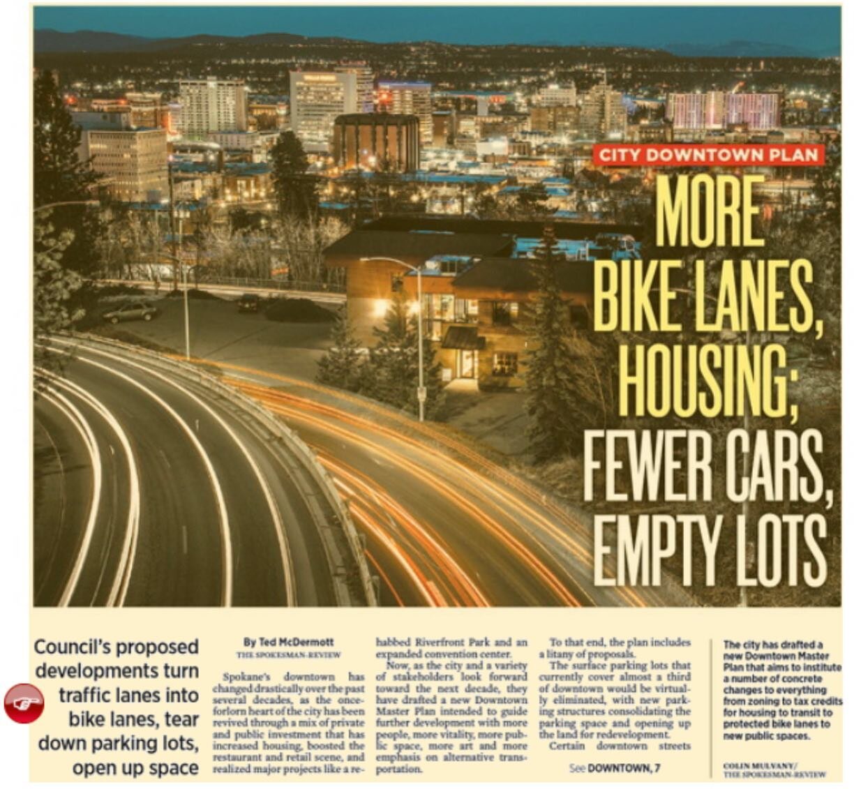 Featured on the front page of The Spokesman-Review earlier this week is the #Spokane Downtown Plan: &quot;Protected bike lanes, more housing, surface lots gone: City plan aims for an energized, denser downtown&quot; (link in bio)