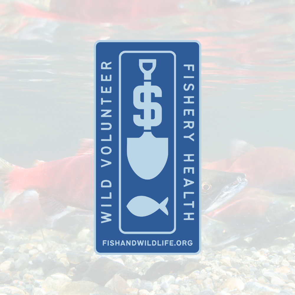 Fishery Health Badge - Wild Volunteer Sticker