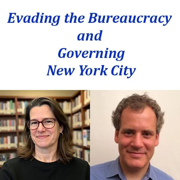 Evading  the Bureaucracy  and Governing  New York City