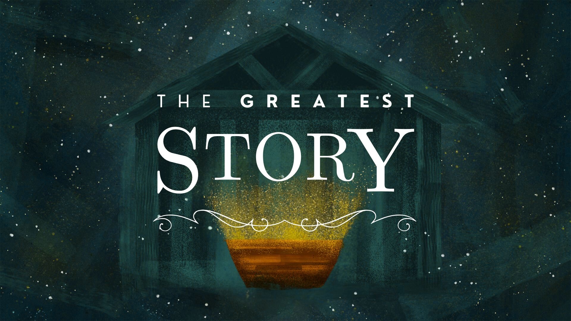 The Greatest Story - Sermon Series Slides.jpg