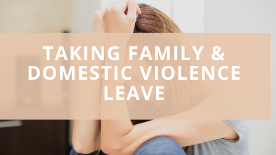 Taking family & domestic violence leave.png