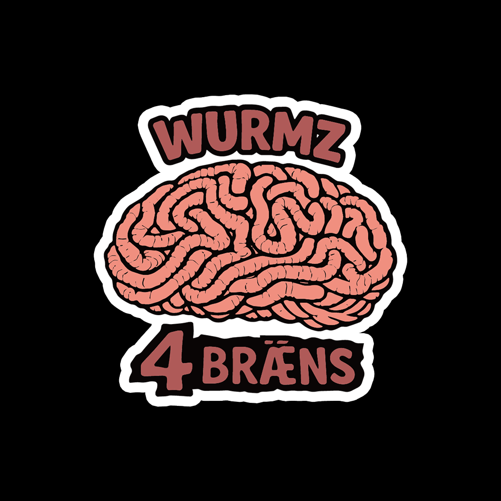 Wurms 4 Braens Sticker