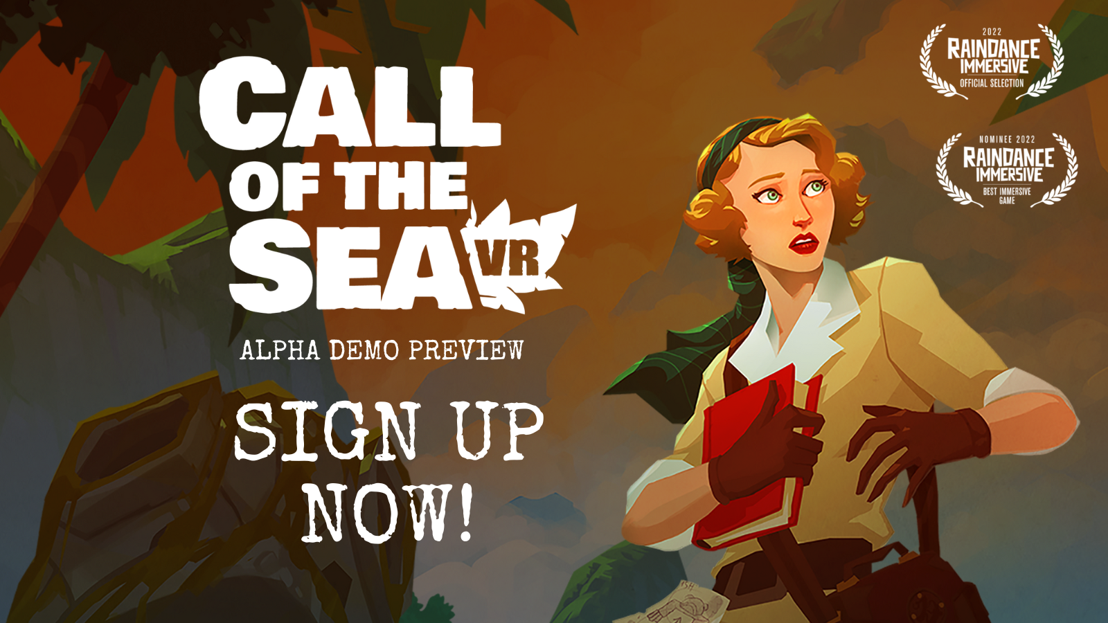 SIGN UP FOR CALL OF THE SEA VR DEMO PREVIEW!