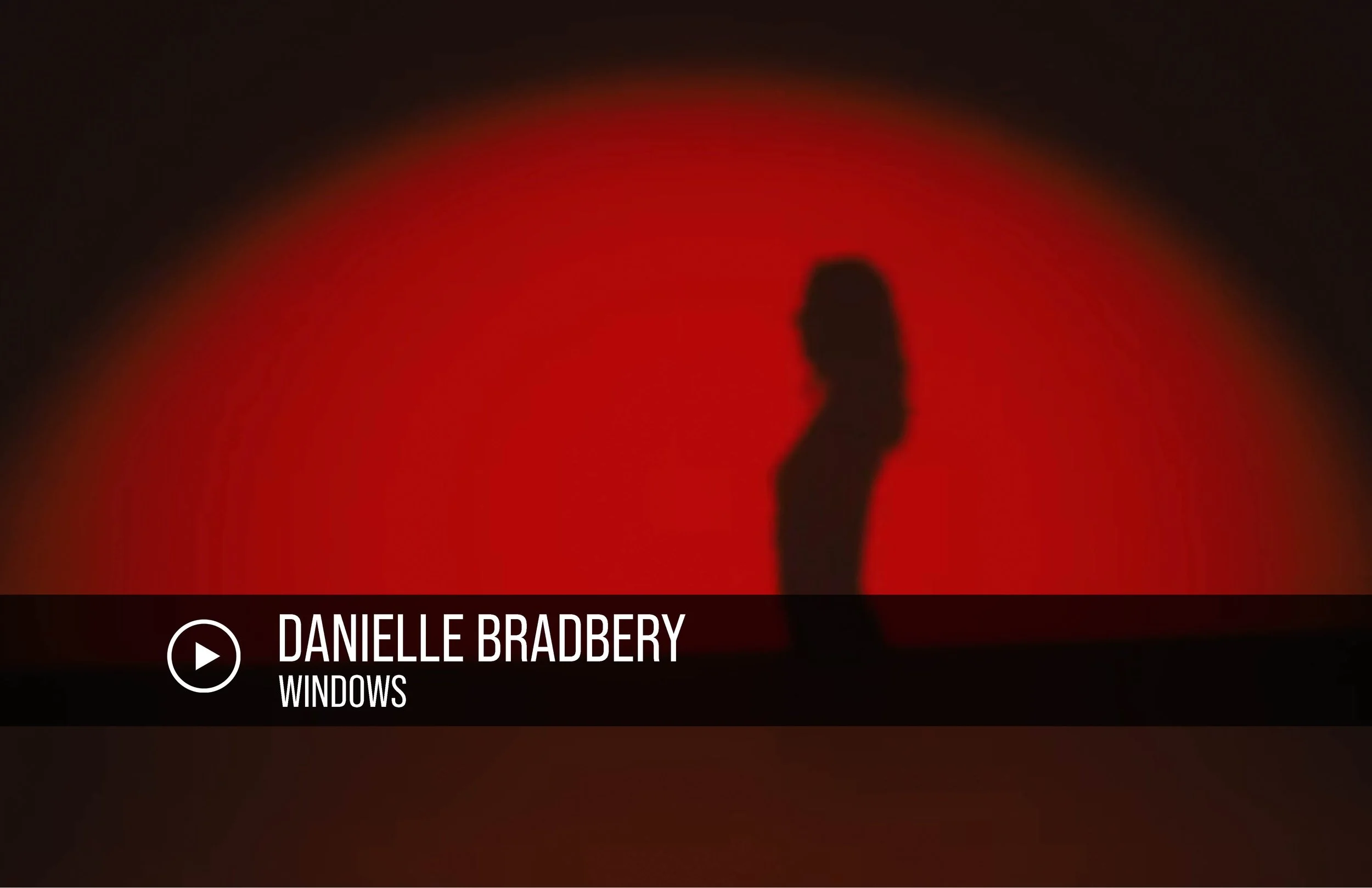 DANIELLE BRADBERY - WINDOWS (VISUALIZER)