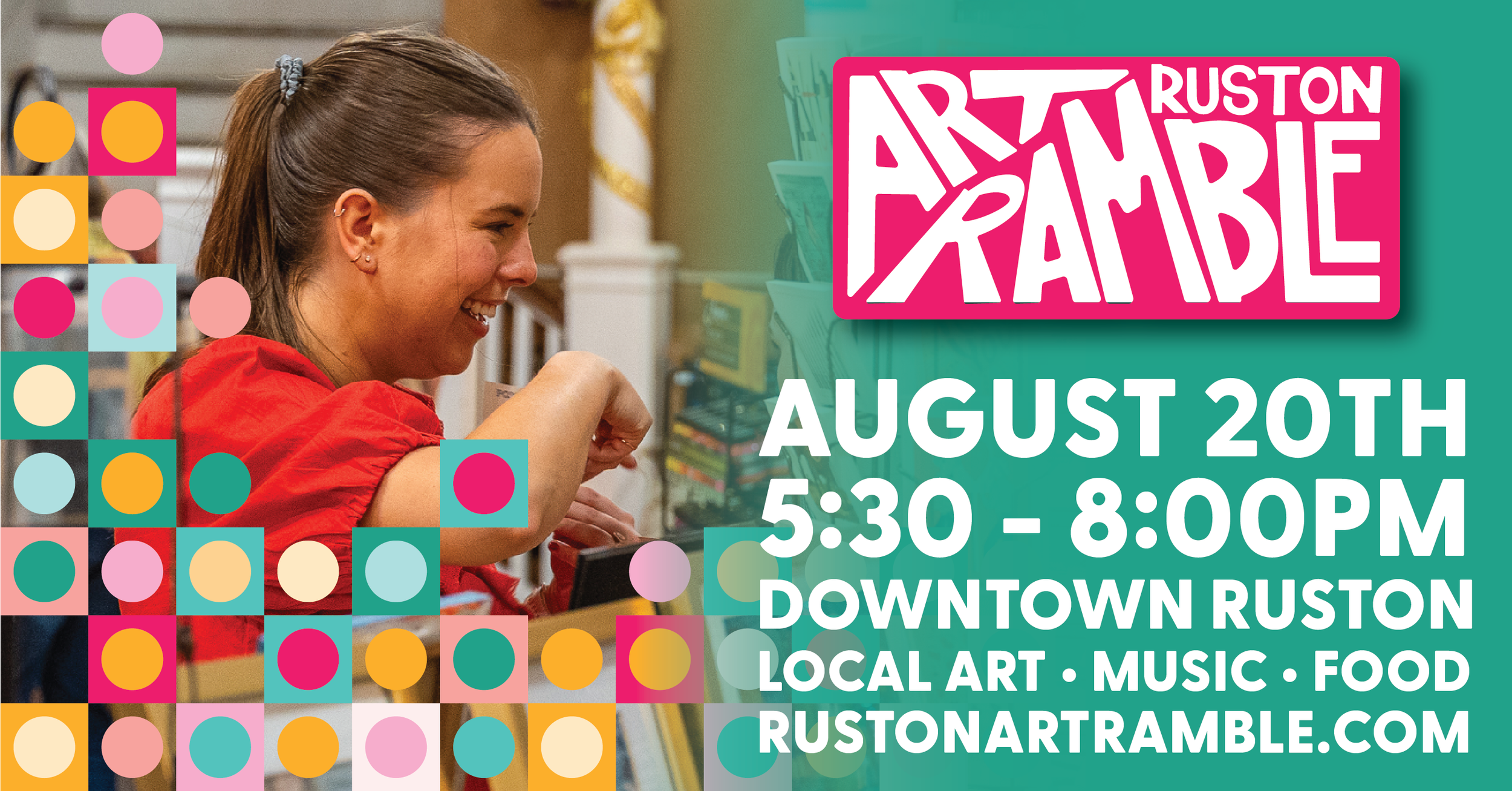 Ruston Art Ramble!!!