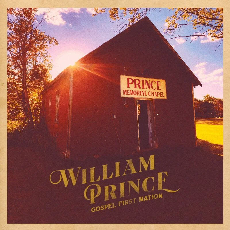 Album Review: William Prince, Gospel First Nation