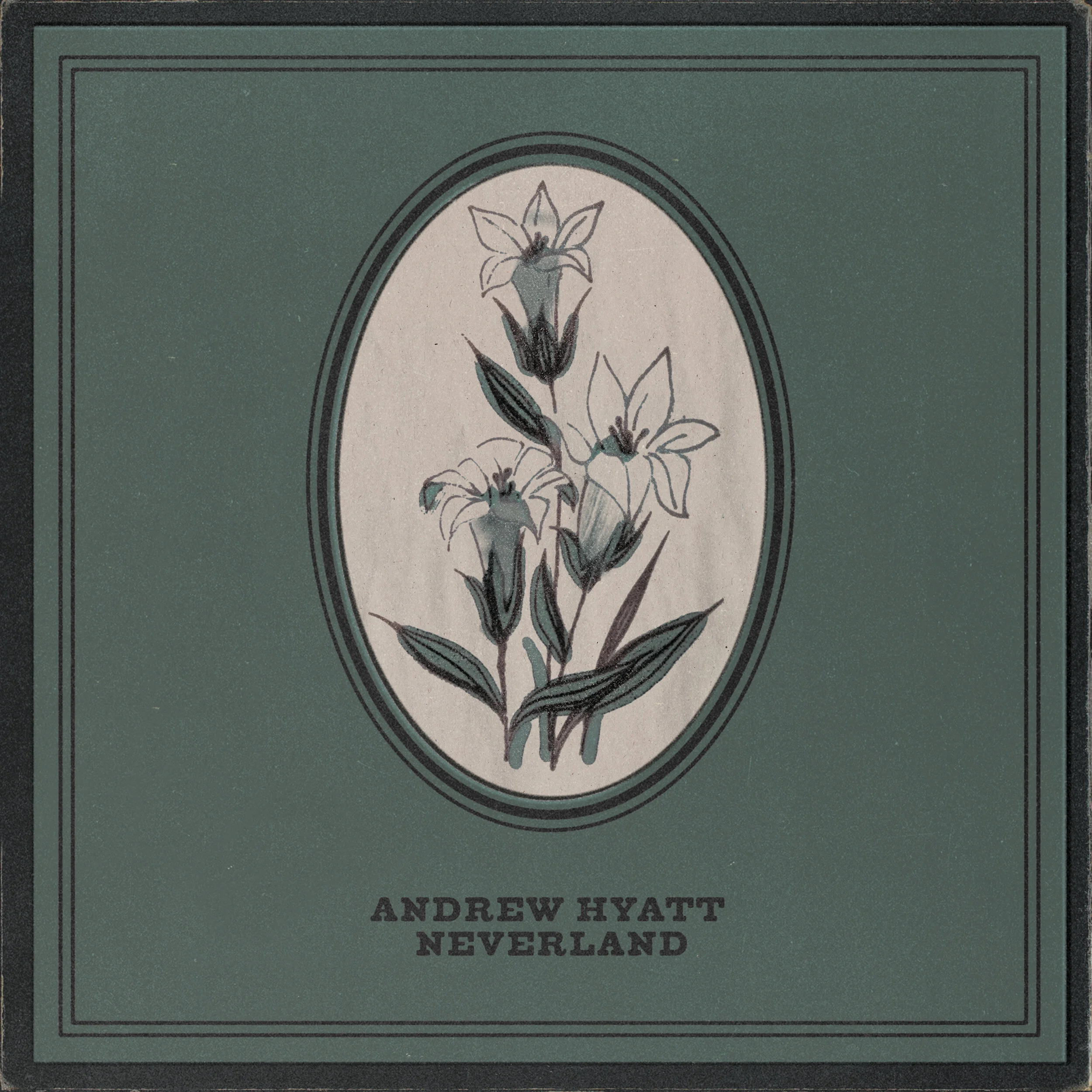 Album Review: Andrew Hyatt, Neverland