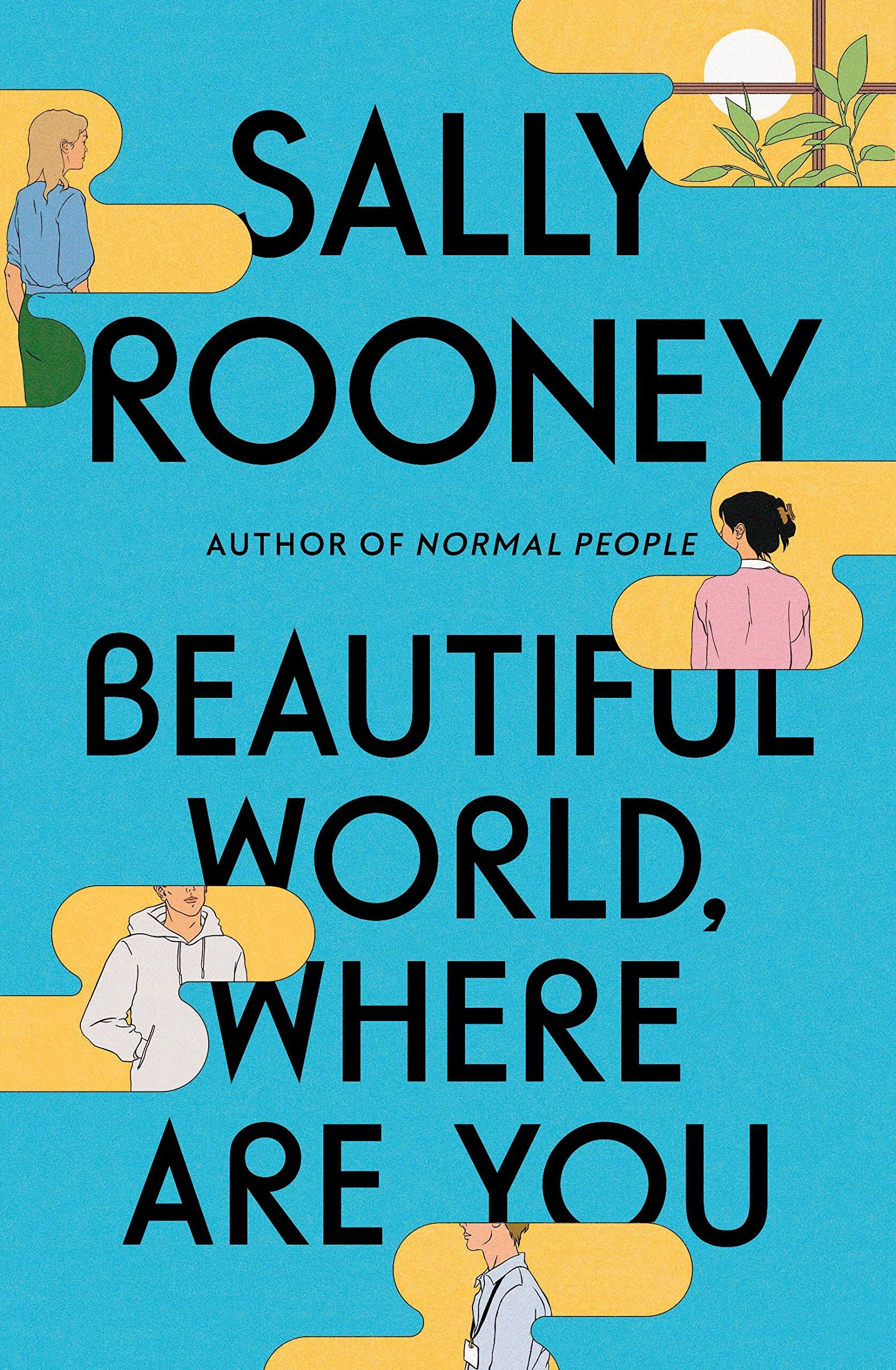 Book Review: Beautiful World, Where Are You by Sally Rooney