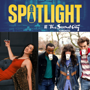 Spotlight at The Second City: May Review