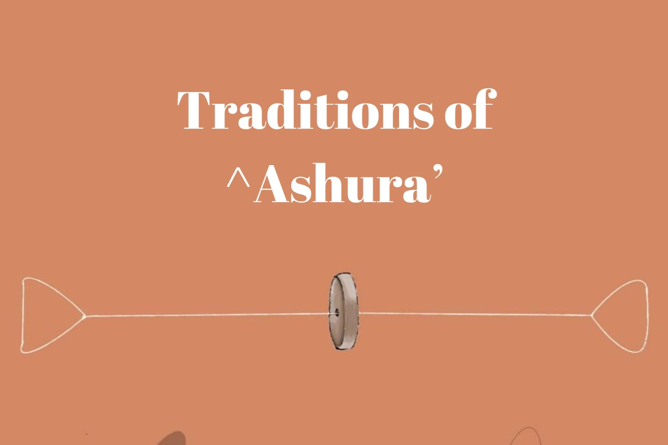 The Blessed Day of ^Ashura'