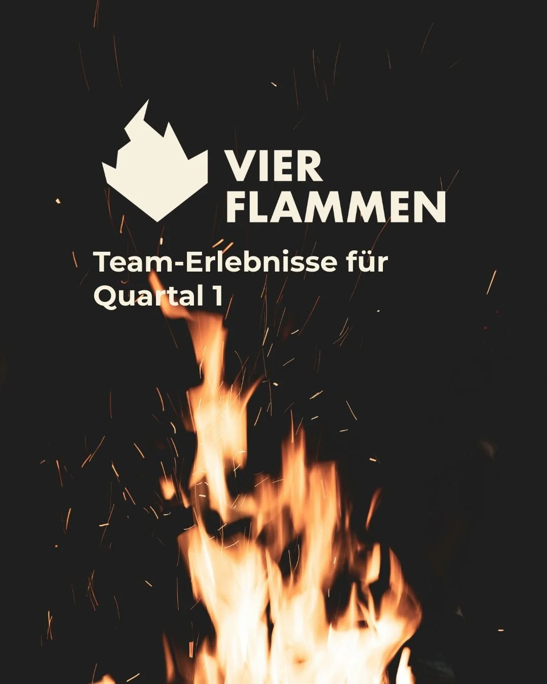 Bald kommt der &Uuml;bergang zum neuen Jahr. 

Was braucht ihr: Einen klaren Start? Eine strategische Entscheidung? Ein gemeinsames Erlebnis? Oder einfach wieder Zeit f&uuml;reinander?

Wir haben vier Flammen f&uuml;r euch bereit. Ein Team Erlebenis 