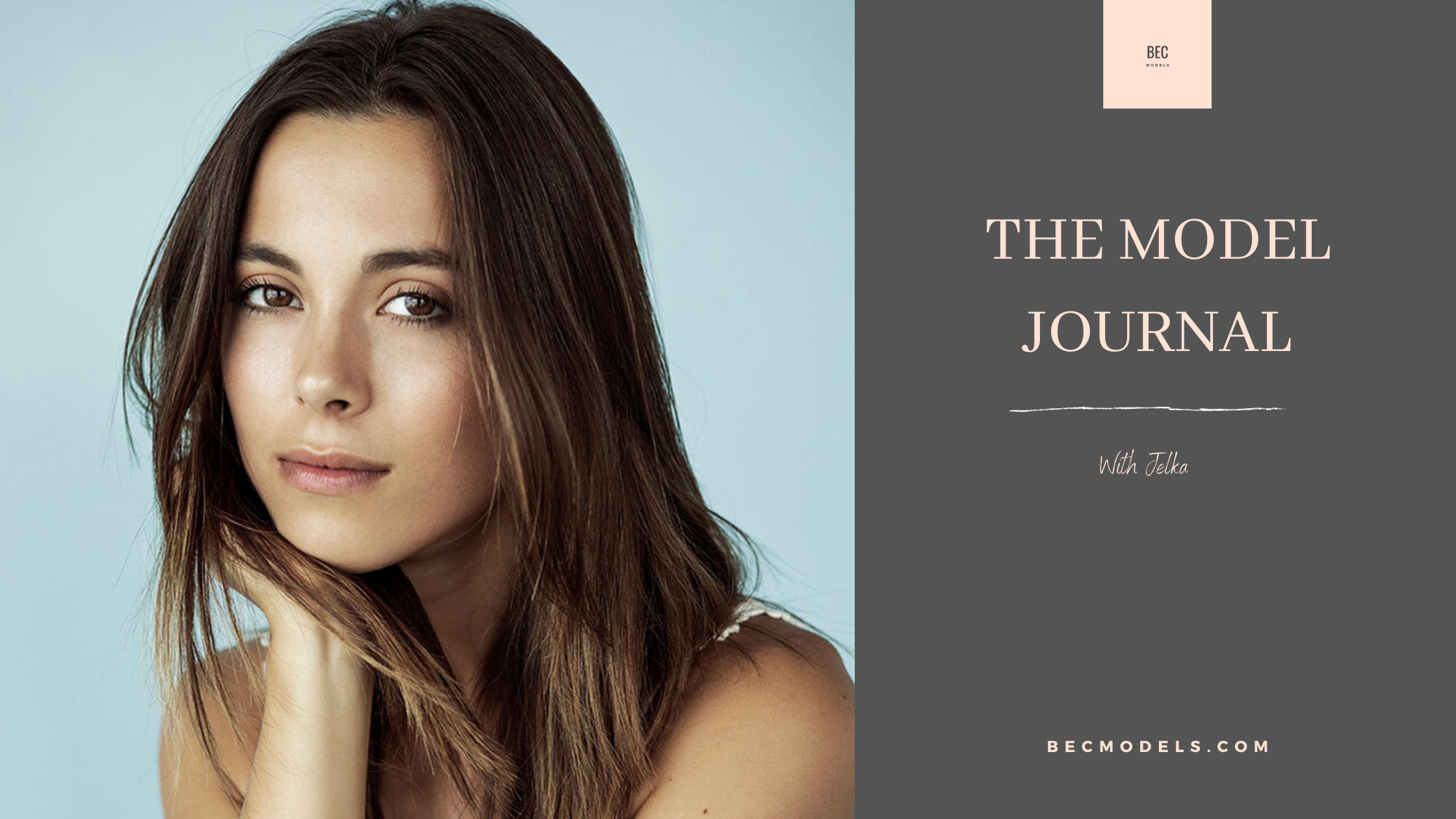 THE MODEL JOURNAL : JELKA