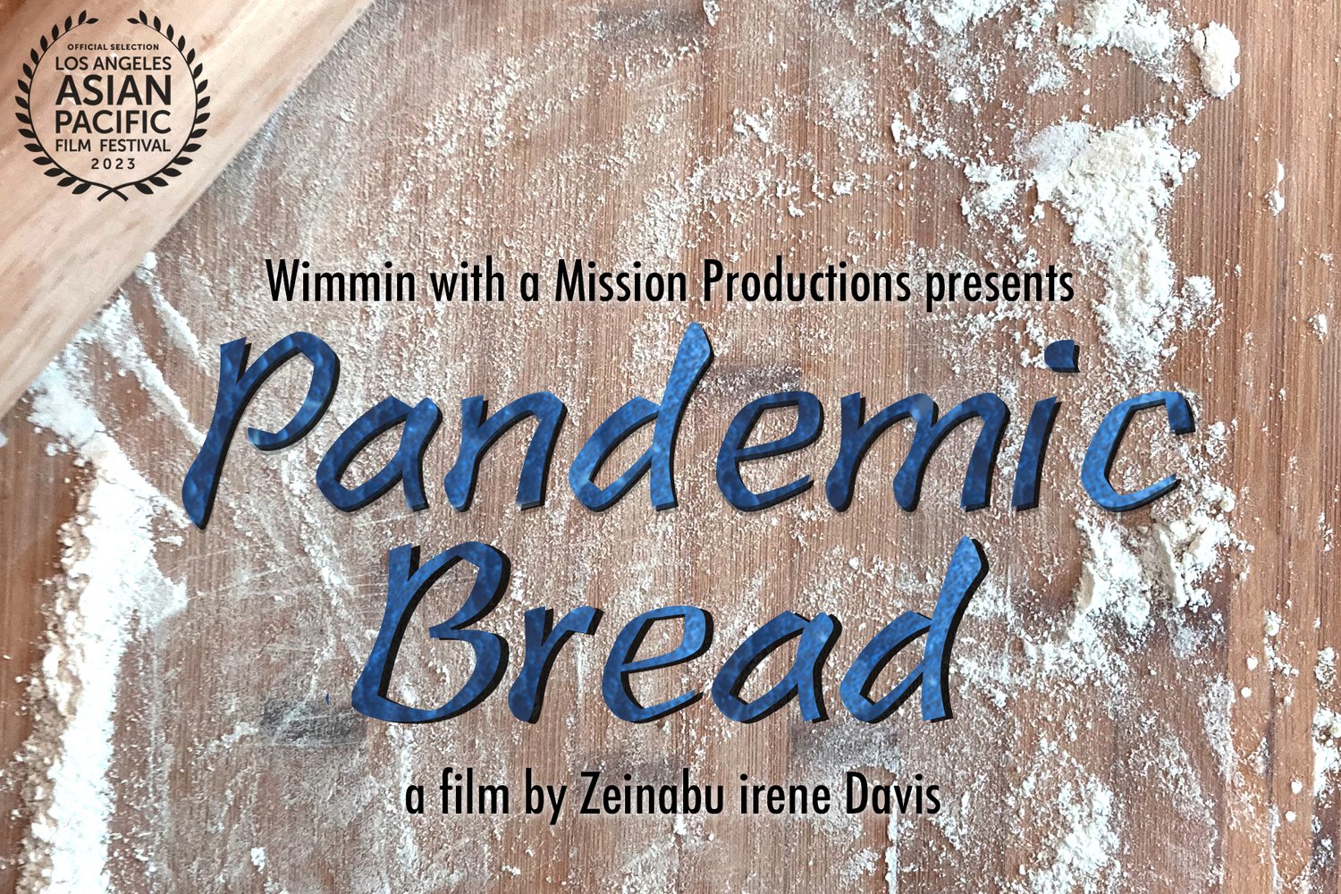 Pandemic Bread Film