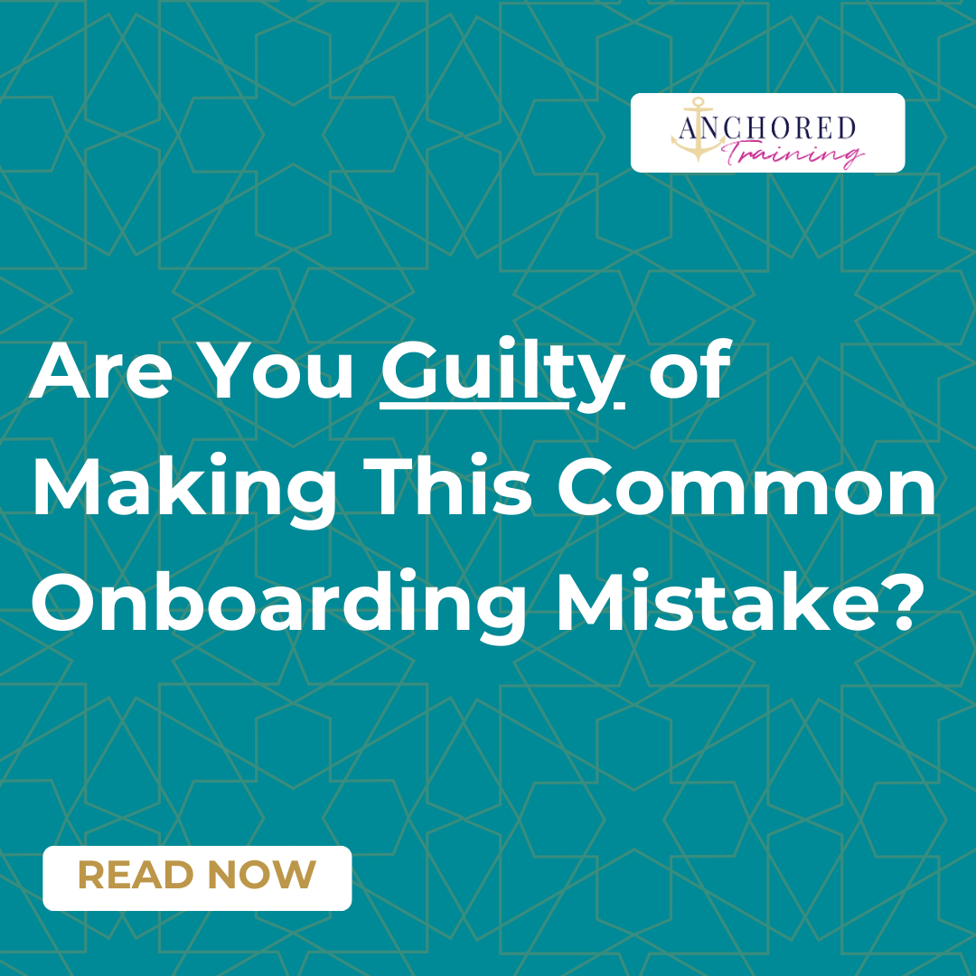 Are You Guilty of Making This Common Onboarding Mistake?