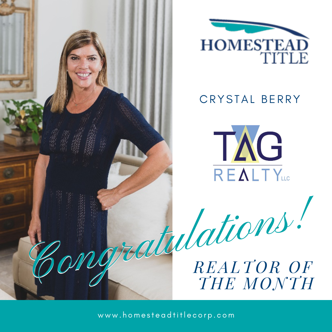 REALTOR OF THE MONTH — Homestead Title