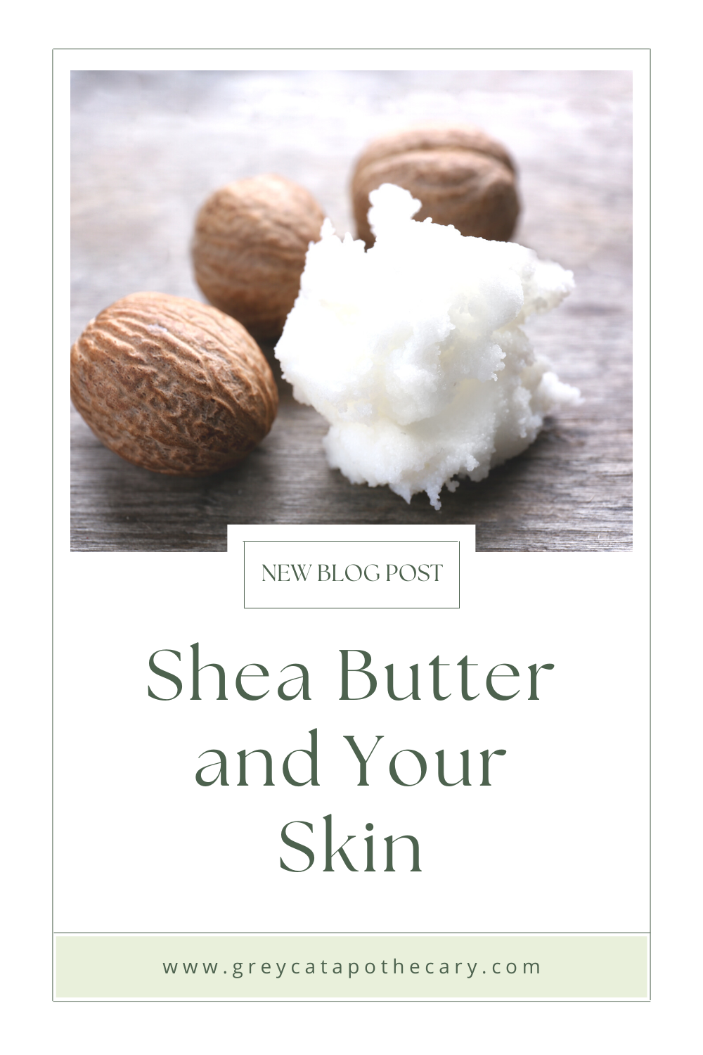 Shea Butter And Your Skin