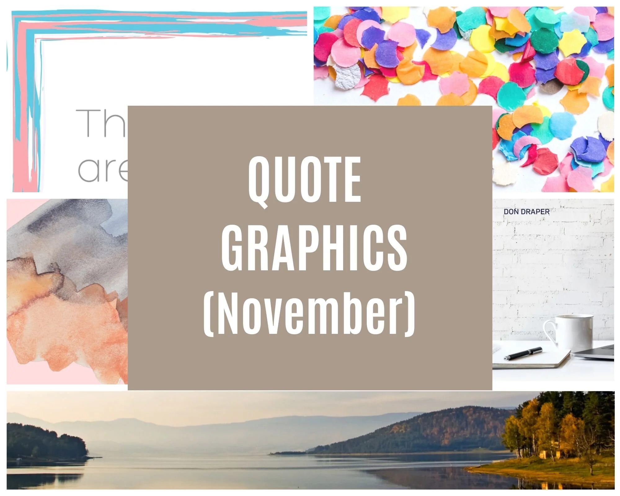 November Quote Graphics