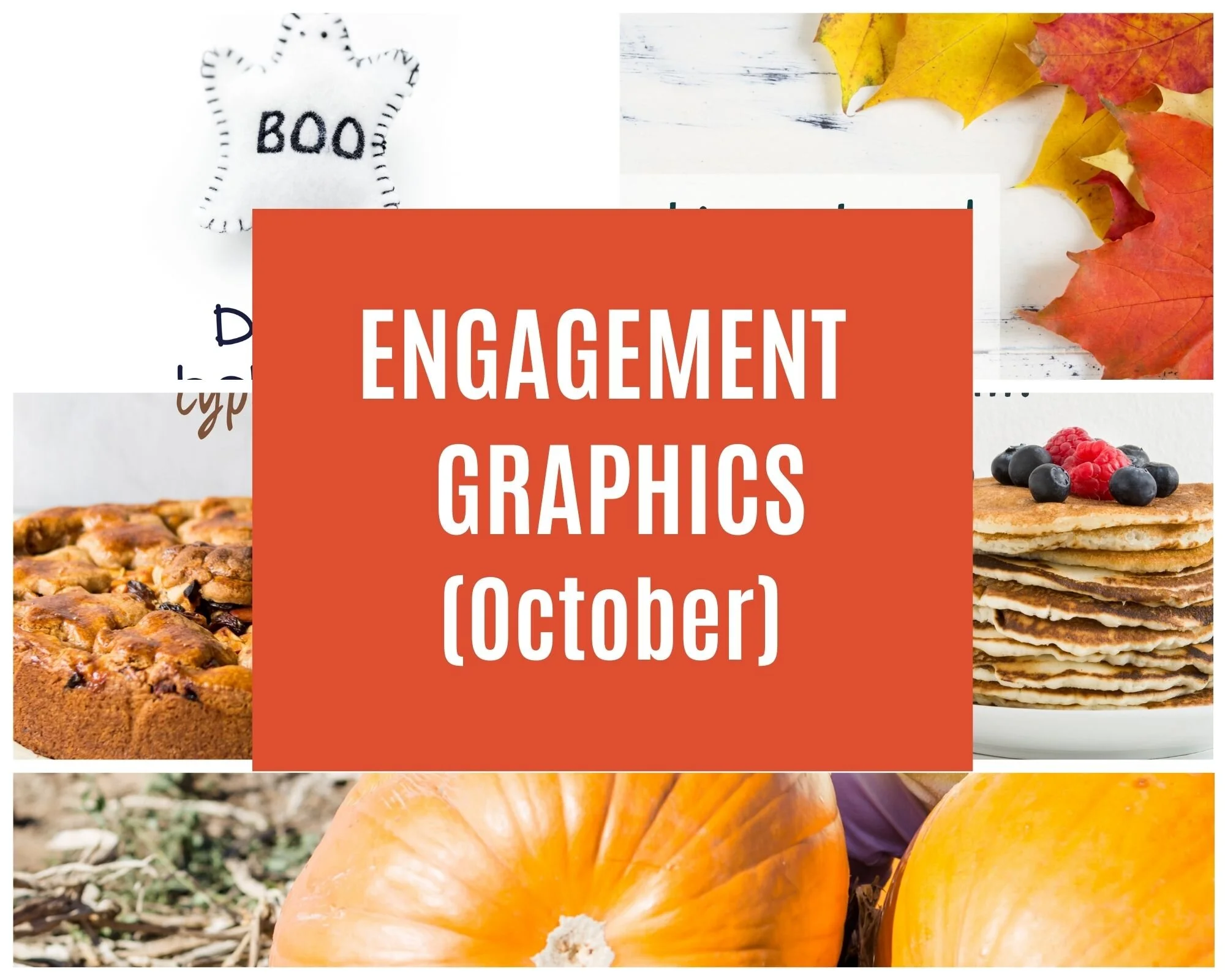 October Engagement Graphics