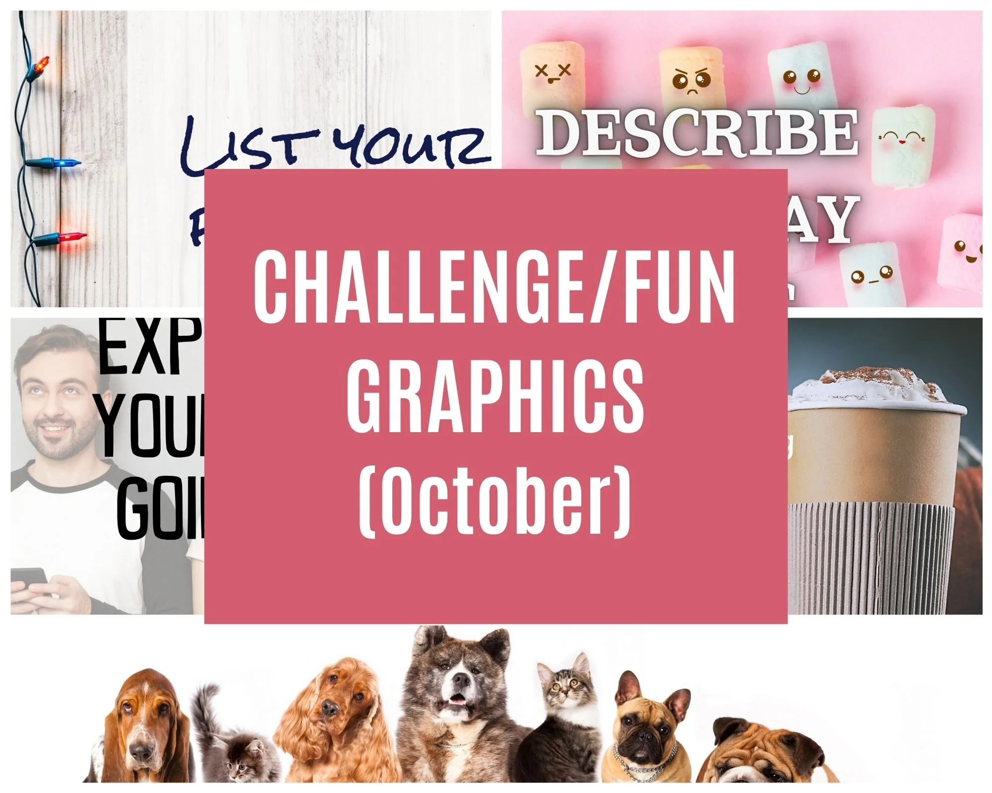 October Challenges/Fun Graphics