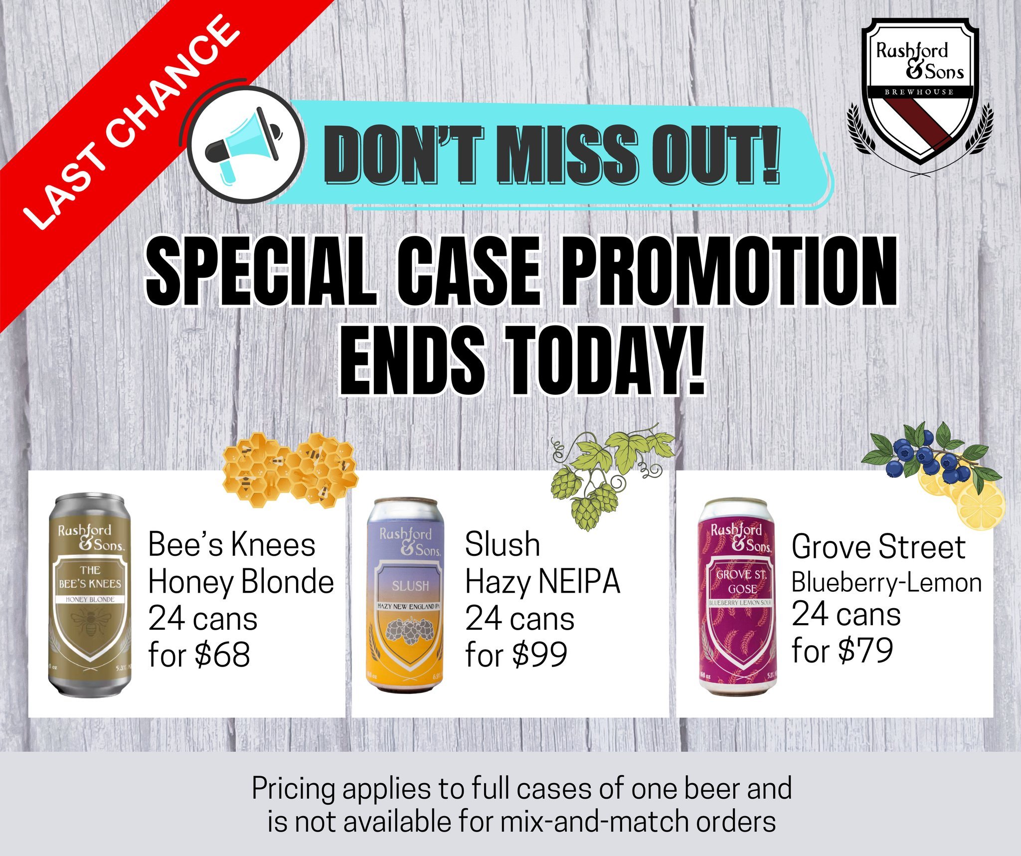 LAST CHANCE!!! Our case promotion ends today!  Save $$$ on cases of Bee's Knees, Slush, and Grove Street Gose today, while they last! ⏰