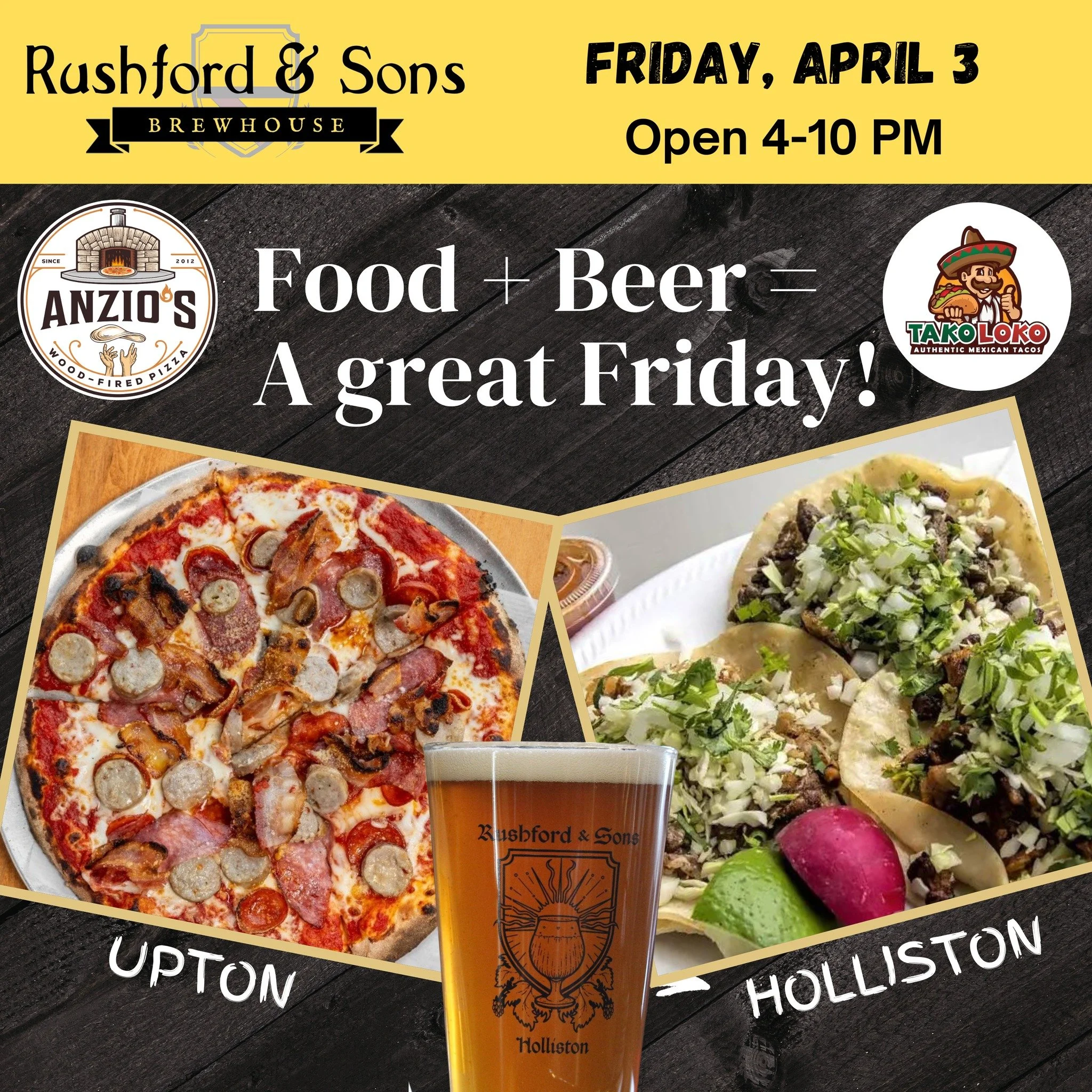 It's FRIIIIIDAY!

In the mood for pizza? Join us in Upton tonight, where Anzio's is serving up their delicious pies! 🍕🍕🍕

Thinking...tacos? Tako Loko will be parked at the Holliston taproom bringing that Mexican flavor your way! 🌮🌮🌮

🍺🍺🍺 And