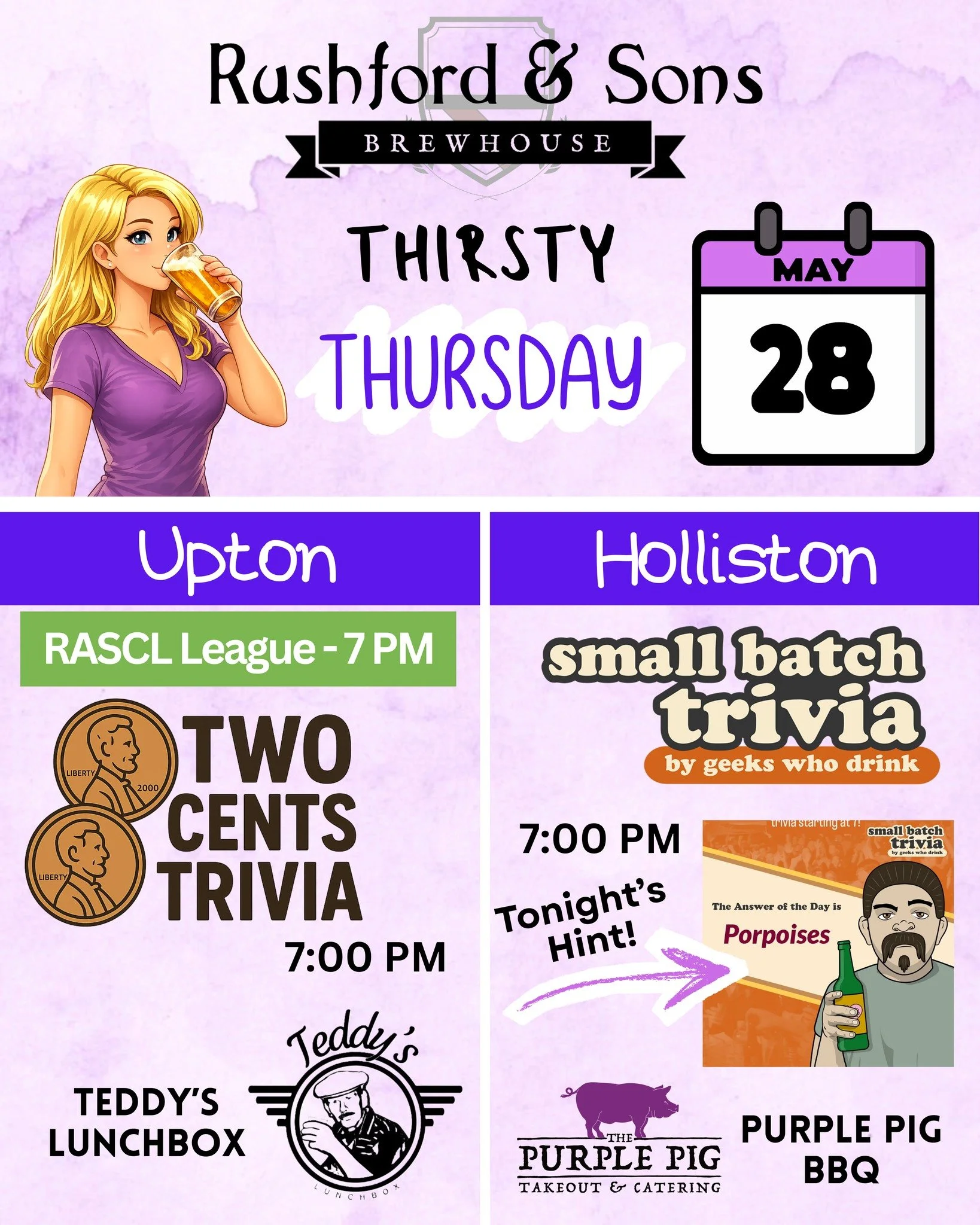 Yay - it's thirsty Thursday again! You know what that means - trivia and more fun at our taprooms! 🎉🍺😁

👉 Join us in Upton for Two Cents Trivia and Teddy's Lunchbox
👉 Join us in Holliston for Geeks Who Drink Trivia and Purple Pig BBQ

The choice