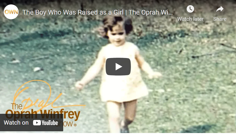 Boy Raised as a Girl