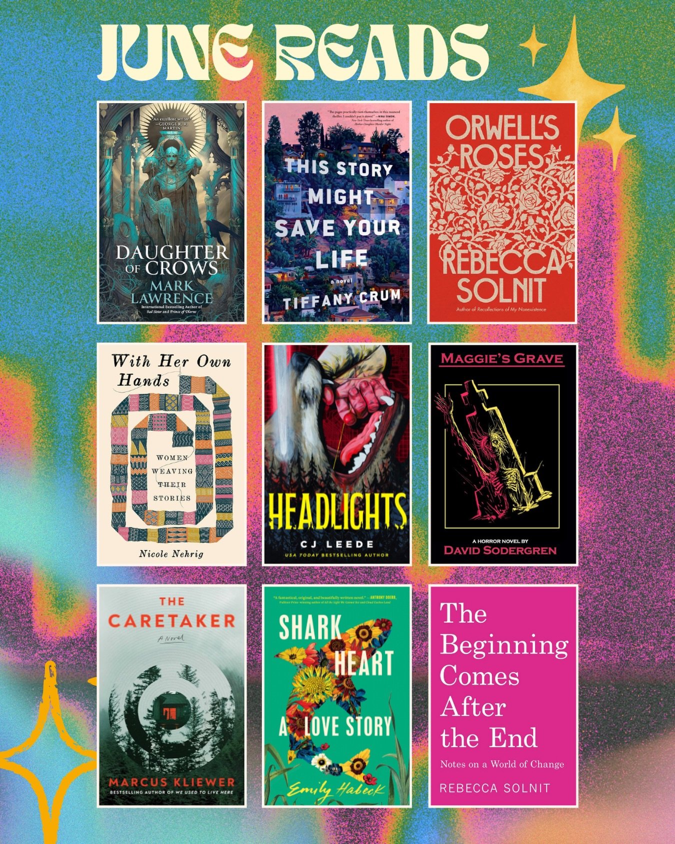 June Reads 📚

I was all over the place this month for my TBR / reading selection 😂 Read a little bit of everything it feels like.

Loved Daughter of Crows &mdash; another great book by one of my favorite writers. His prose is solid gold, and I love