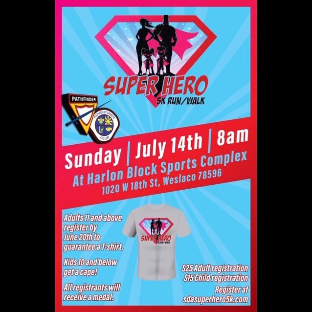 Sign up for the 5k run/walk! Link in the bio! #5krun #5kwalk #5k #superhero #weslacogalaxy #pathfinders
