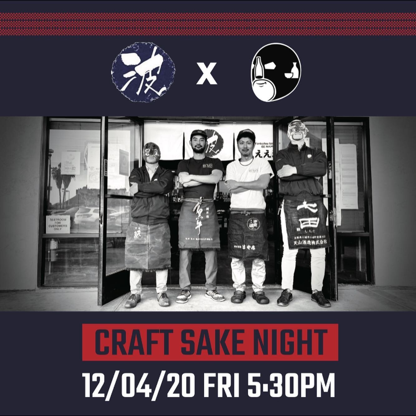 12/4 (Fri) Craft sake night!🍶

We are having multiple craft sake selections from local Japanese breweries!
There will be sake specialists to lead you to find the sake you&rsquo;d like.
They will also teach you how to drink, how it&rsquo;s made, and 