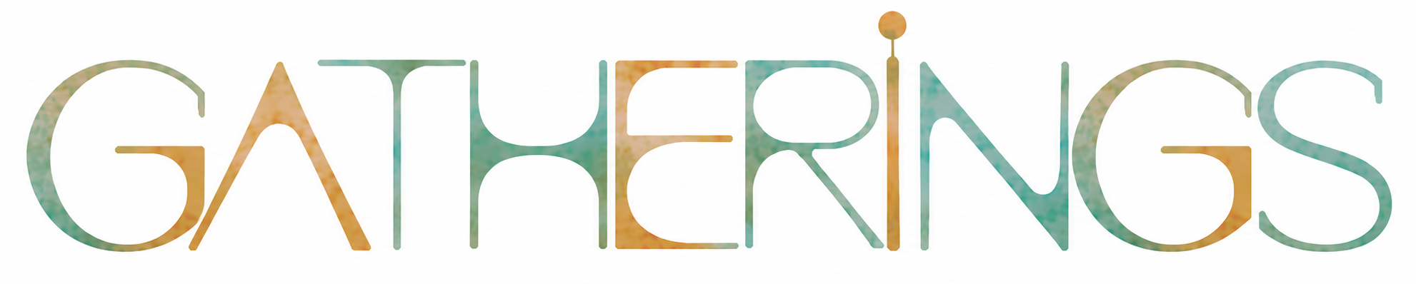 Colorful text spelling 'GATHERINGS' with a stylized design.