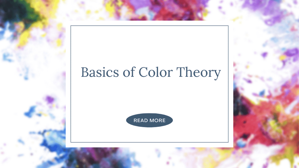 Basics of Color Theory