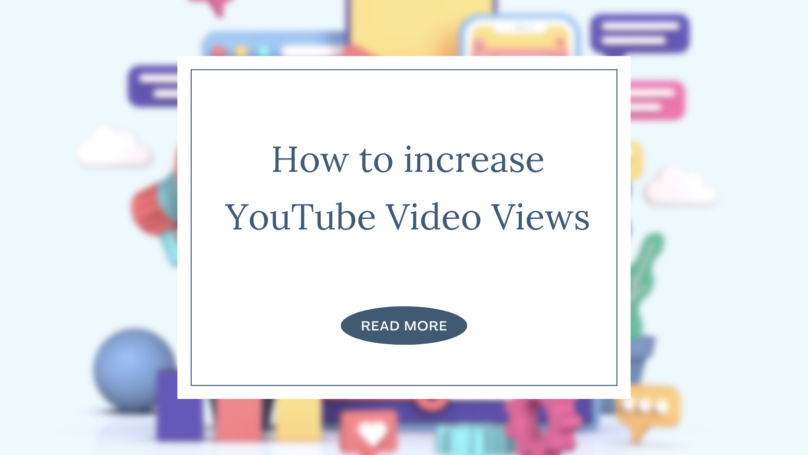 How to increase YouTube Video Views