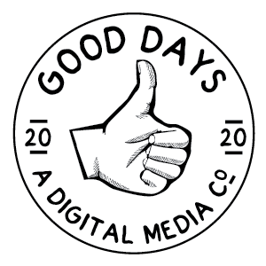 Good Days - A Digital Media Company