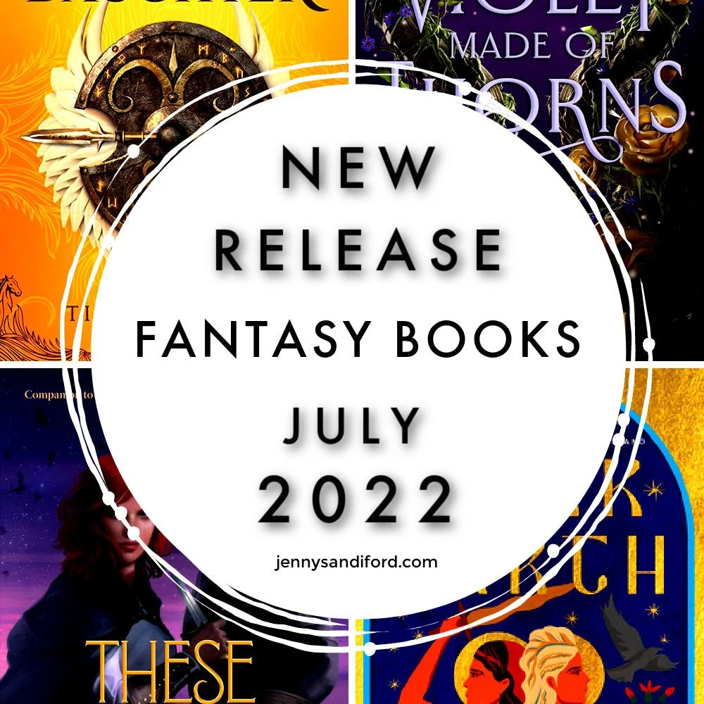New Release Fantasy Books July 2022!
