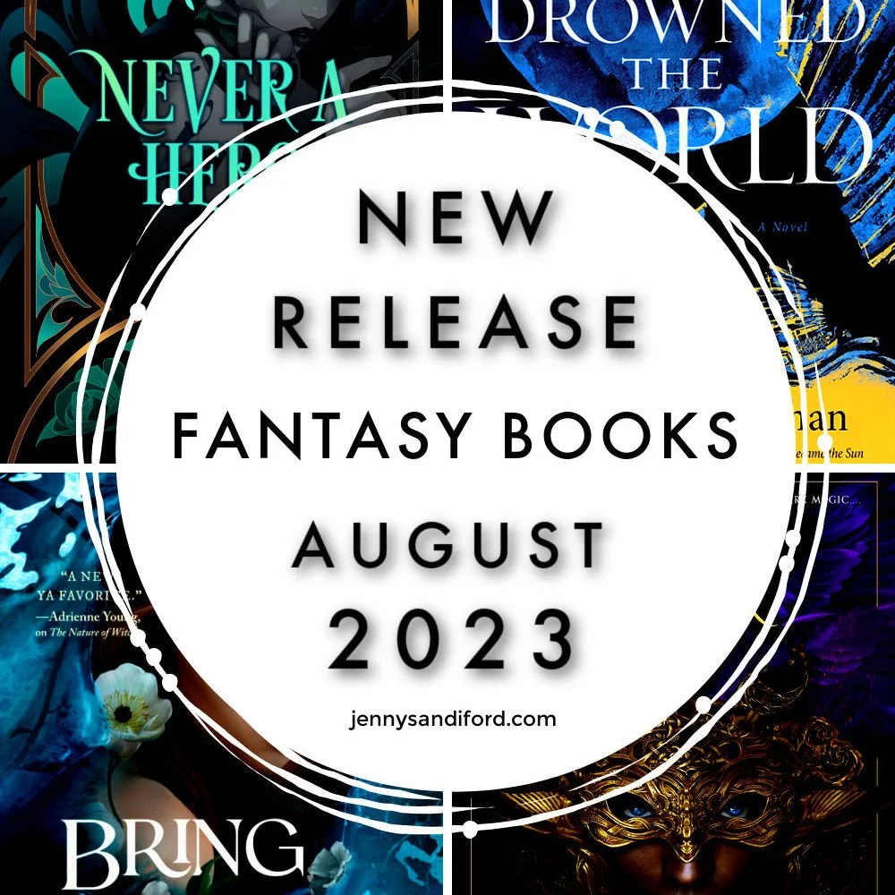 Incredible New Release Fantasy Books in August 2023! — Jenny Sandiford