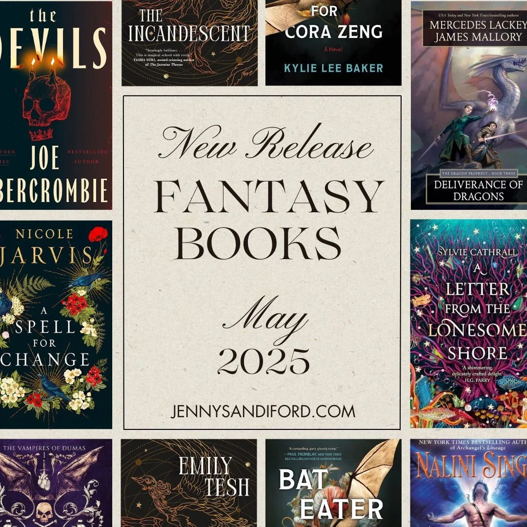 Incredible New Release Fantasy Books in May 2025! — Jenny Sandiford