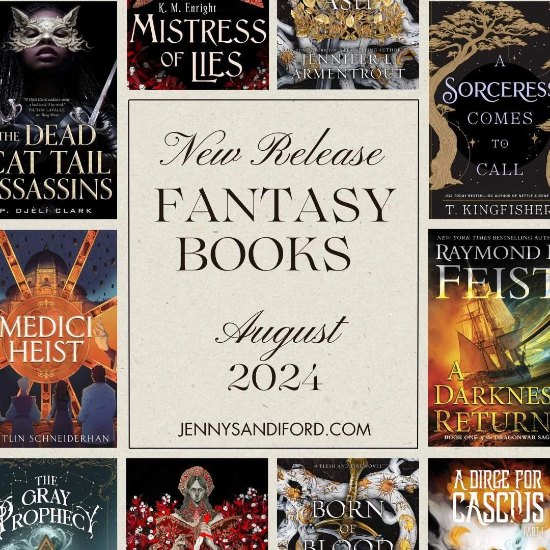 Incredible New Release Fantasy Books in August 2024! — Jenny Sandiford