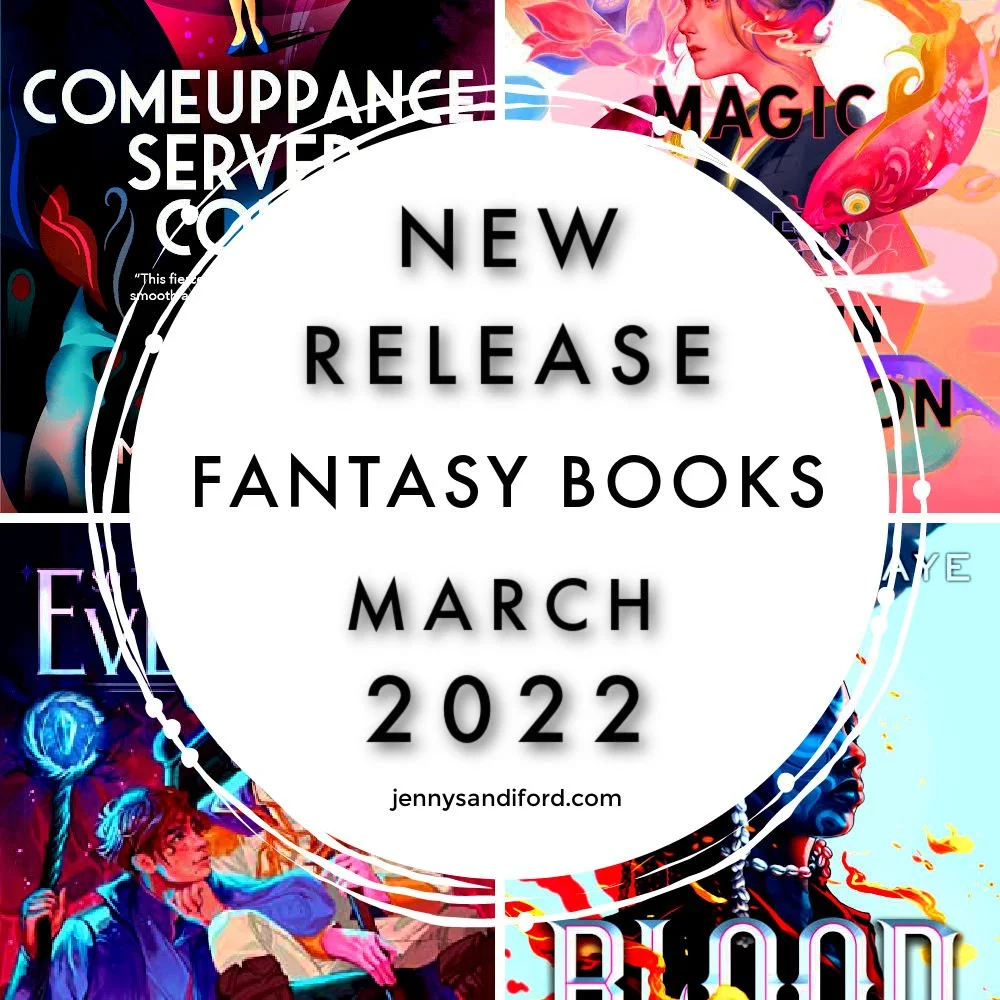 New Release Fantasy Books March 2022! — Jenny Sandiford