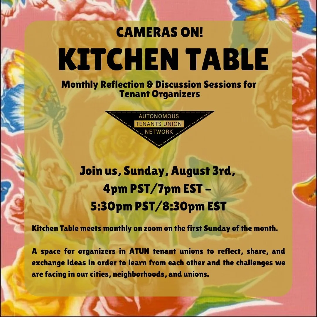 August's Kitchen Table will focus on learning from our comrades in LATU @latenants and their on-the-ground organizing supporting tenant and community defense during the ICE invasion of Los Angeles.
Spanish-English interpretation is provided, so the m