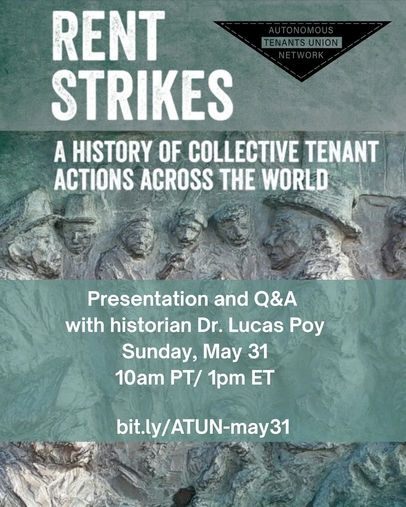 Join us on Sunday May 31 for a presentation and Q&amp;A with historian Dr. Lucas Poy, one of the editors of Rent Strikes: A History of Collective Tenant Actions Across the World! 

This open access book, published in 2025 &amp; available as a free PD